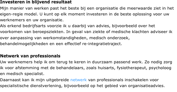 Investeren in blijvend resultaat